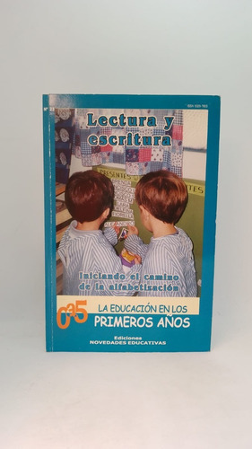 La Educacion En Los Primeros Años - Lectura Y Escritura N 