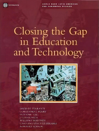Closing The Gap In Education And Technology, De David De Ferranti. Editorial World Bank Publications, Tapa Blanda En Inglés