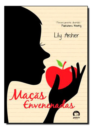 Macas Envenenadas, De Lily Archer. Editora Galera Record Em Português