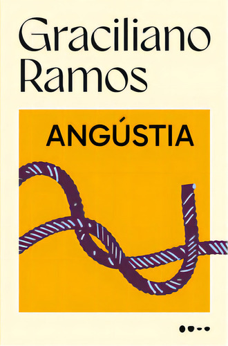 Angústia, De Ramos, Graciliano. Editora Todavia Livros, Capa Mole, Edição 1 Em Português, 2024