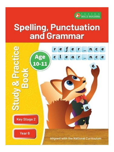 Ks2 Spelling, Grammar & Punctuation Study And Practice. Eb08