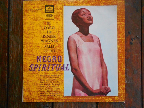 Coro De Roger Wagner/salli Terri Negro Spiritual Lp  Ex