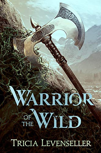 Libro Warrior Of The Wild De Levenseller, Tricia