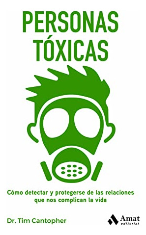 Personas Toxicas - Cantopher Tim