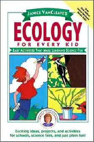 Janice Vancleave's Ecology For Every Kid, De Janice Vancleave. Editorial John Wiley Sons Inc, Tapa Dura En Inglés