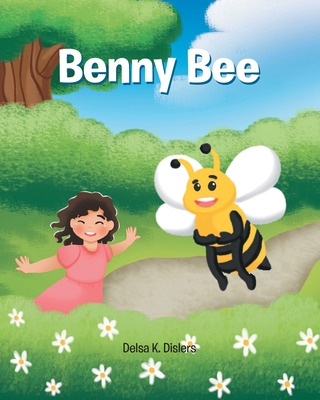 Libro Benny Bee - Dislers, Delsa K.