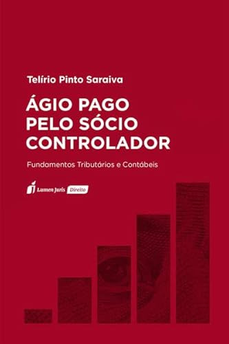 Libro Agio Pago Pelo Socio Controlador - 01ed/22 De Telirio