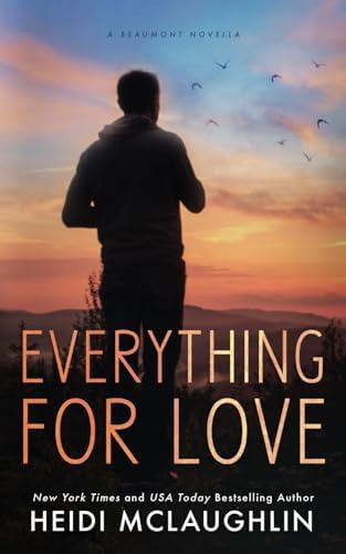 Libro: Everything For Love (the Beaumont Series: Next