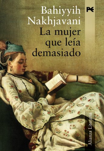 Libro La Mujer Que Leia Demasiado De Bahiyyih Nakhjavani Ed: