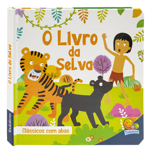 Clássicos Com Abas: Livro Da Selva, O, De Brijbasi. Editorial Todolivro, Tapa Dura, Edición 1 En Português, 2024