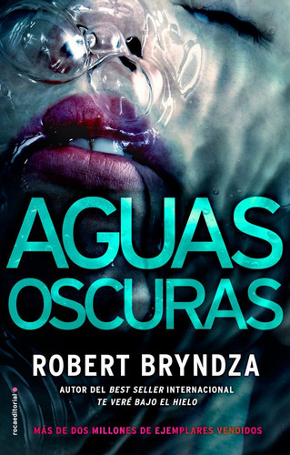 Aguas Oscuras (serie Erika Foster 3), De Bryndza, Robert. Roca Editorial, Tapa Blanda En Español