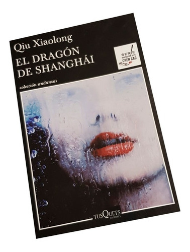 El Dragón De Shanghái - Qiu Xiaolong - Libró Nuevo 