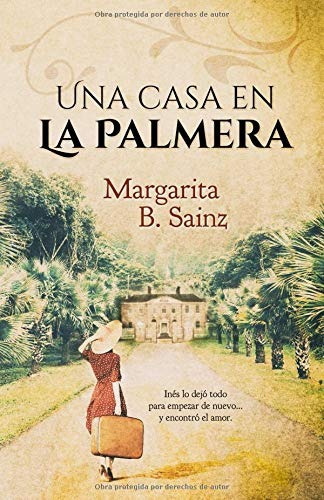 Libro : Una Casa En La Palmera  - B. Sainz, Margarita 