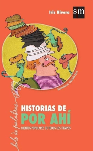 Historias De Por Ahi - Iris Rivera