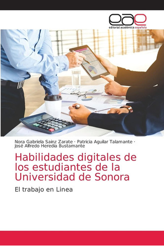 Libro: Habilidades Digitales De Los Estudiantes De La Univer