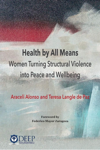 Libro: Health By All Means: Women Turning Structural Into