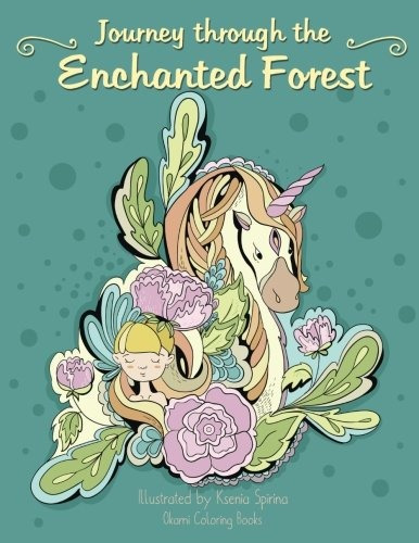 Journey Through The Enchanted Forest  Adult Coloring Books I