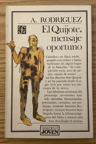 El Quijote, Mensaje Oportuno, A. Rodriguez (Reacondicionado)