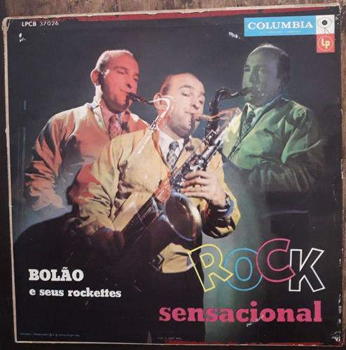 Lp Vinil (vg) Bolão & Seus Rockettes Rock Sensacional 1958