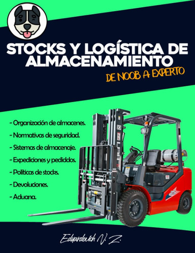 Libro: Stocks Y Logística De Almacenamiento: Organización De