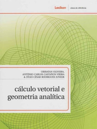 Cálculo Vetorial E Geometria Analítica