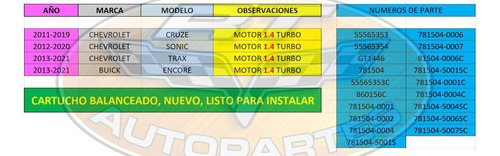 Imagen 2 de 10 de Turbo Cartucho Motor 1.4 Buick Gm Cruze Sonic Trax Encore F