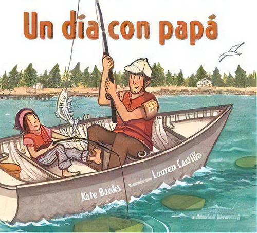 Un Dia Con Papãâ¡, De Banks, Kate. Editorial Juventud, S.a., Tapa Dura En Español