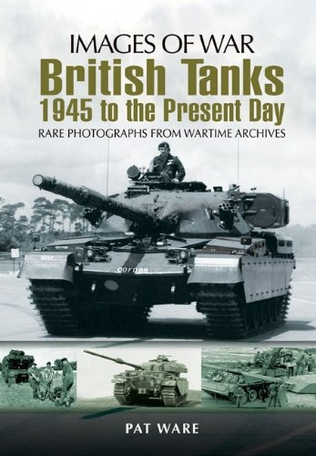 Tanques Britanicos De 1945 A Las Imagenes Actuales De La Gue