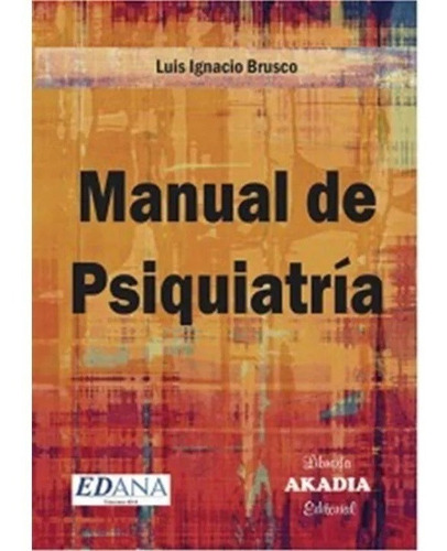 Manual De Psiquiatria Brusco Nuevo!