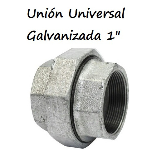 Unión Universal Galvanizada 1 