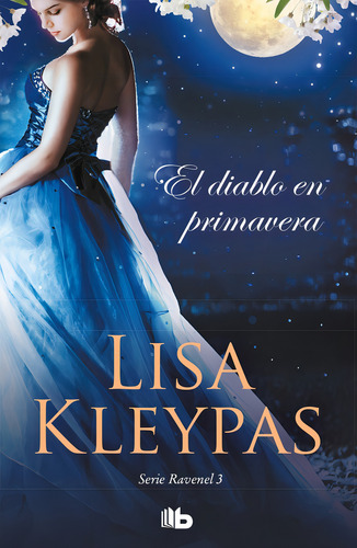 Libro El Diablo En Primavera (los Ravenel 3)