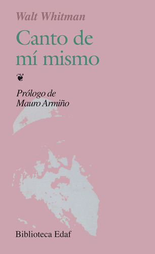 Canto De Mi Mismo - Whitman W,