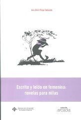 Escrito Y Leido En Femenino: Novelas Para Niñas - Diaz-p...