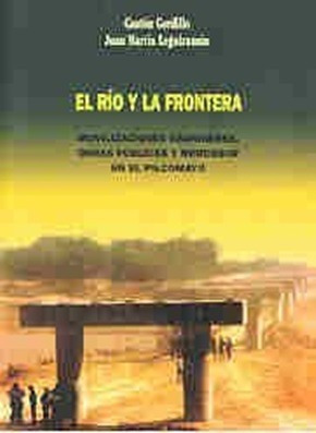 El Río Y La Frontera  Gordillo Gastón Leguizamón Juan