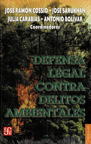 Defensa Legal Contra Delitos Ambientales  - Bolívar, Carabia