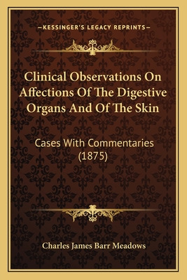 Libro Clinical Observations On Affections Of The Digestiv...