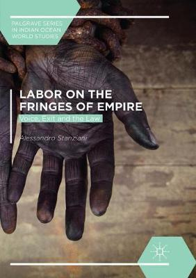 Libro Labor On The Fringes Of Empire : Voice, Exit And Th...