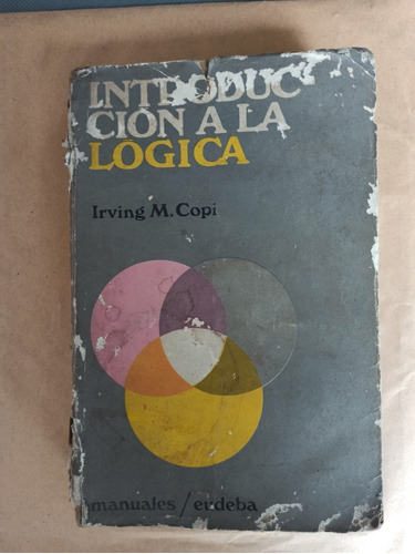 Introducción A La Lógica - Irving M. Copi - Eudeba