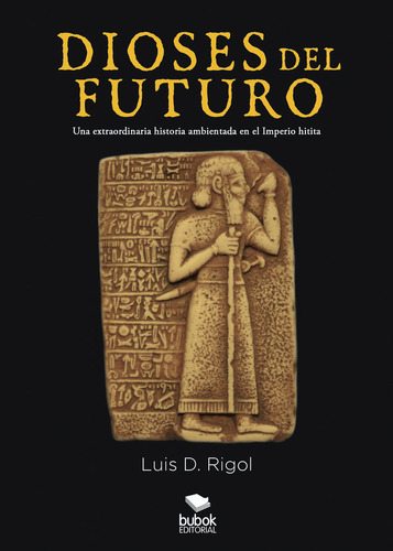 Dioses Del Futuro - Diaz Rigol,luis