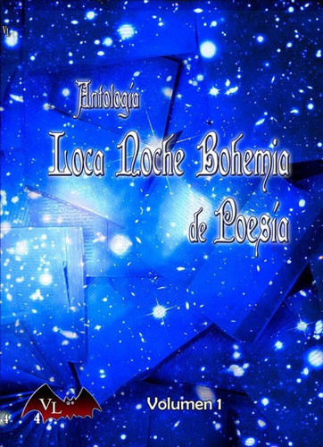 Libro: Loca Noche Bohemia De Poesía. J.l.salamanca, Lucía Vi