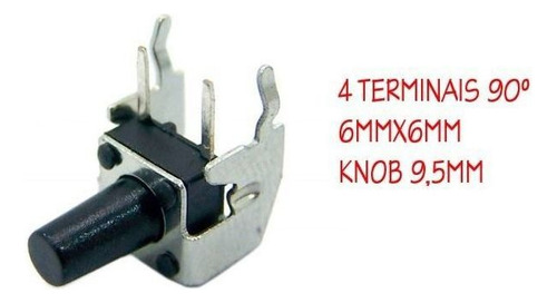Kit 25 Peças Chave Táctil 4 Terminais 6x6x9.5 90º Graus