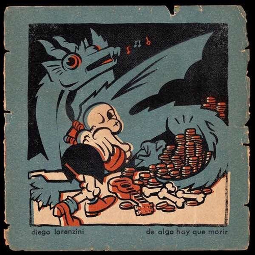 Diego Lorenzini - De Algo Hay Que Morir (vinilo Doble)