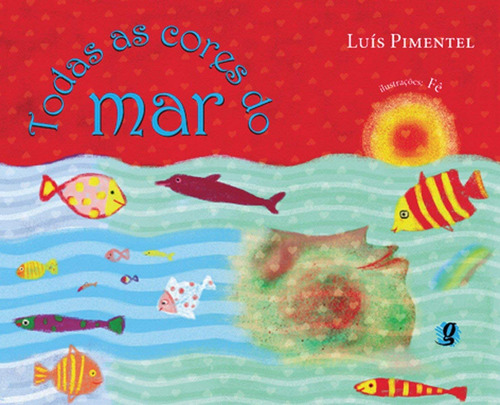 Libro Todas As Cores Do Mar De Pimentel Luis Gaia