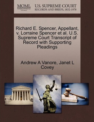 Libro Richard E. Spencer, Appellant, V. Lorraine Spencer ...