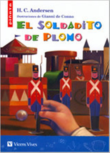 Soldadito De Plomo Piñata - Andersen,hans Chiristian