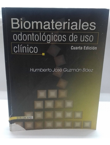 Biomateriales  Odontológicos  De Uso Clínico