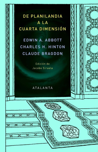 De Planilandia A La Cuarta Dimension, De Varios Autores. Editorial Ediciones Atalanta S.l., Tapa Dura En Español