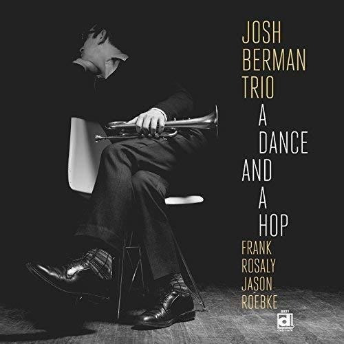 Lp Dance And A Hop - Josh Berman
