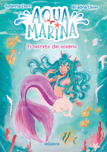 Aqua Marina, Vol. 1. El Secreto Del Océano