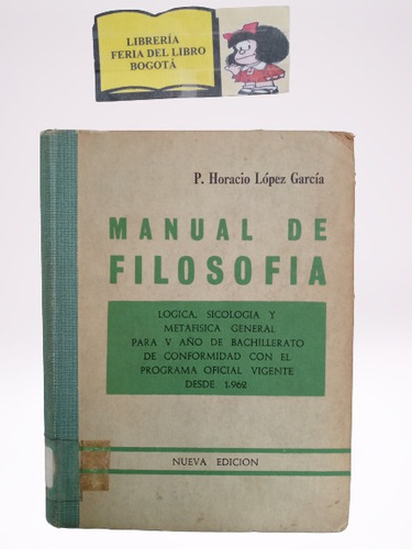 Manual De Filosofía - Horacio López - 1963 - Filosofía 